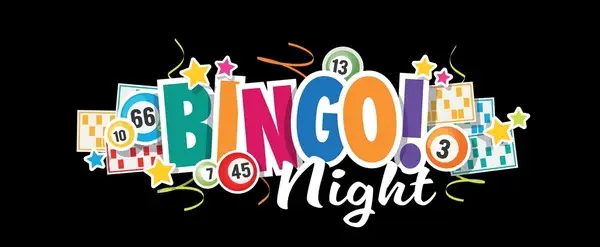 Colorful "Bingo Night" graphic with large, vibrant letters surrounded by bingo balls, cards, stars, and streamers on a black background.