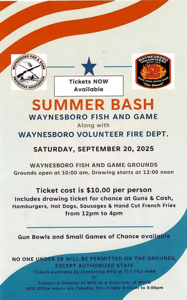 Event flyer for "Summer Bash" hosted by Waynesboro Fish and Game and Waynesboro Volunteer Fire Dept. on Sept 20, 2025, featuring food, prize drawings, small games, ticket info, and contact details.